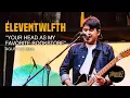 Download Lagu eleventwelfth - your head as my favourite bookstore Live at The Sounds Project Vol.7 (2024)