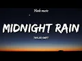 Download Lagu Taylor Swift - Midnight Rain (Lyrics)