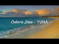 Download Lagu Gelora jiwa by yuna