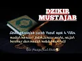 Download Lagu Dzikir Mustajab Surat Yusuf ayat 4 100x