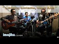 Download Lagu CINTAKU, CINTAMU, CINTA KITA - Nicky Ukur | IMAJIKU (Cover)