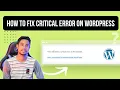 How to fix There has been a critical error on this website on the new website Expert Azi