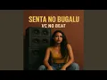 Download Lagu Senta No Bugalu