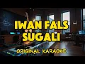 Download Lagu Iwan Fals - Sugali (Karaoke)