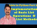 Implementation of List Basic Operations List Methods Lists in Python Programming part 2