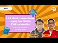 PSLE 2026 Excellence Series - Helping Your Child for PSLE Mathematics Head of Math James Wong