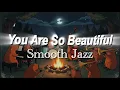 Lagu You Are So Beautiful – Billy Preston | Smooth Late Night Jazz Cover | The Back Alley Jazz Club