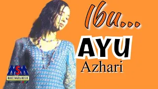 Download Ayu Azhari - Ibu [Official Music Video] MP3