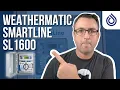 Weathermatic SL1600 Smartline Controller Unboxing and Product Review SprinklerSupplyStore com