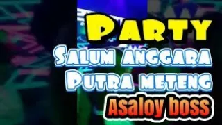 Download Party salum anggara putra meteng steel koncang MP3