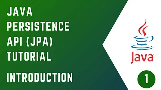 - Introduction JAVA PERSISTENCE API JPA Tutorial Java