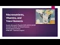Macronutrients Vitamins and Trace Elements Lecture Spring 2019 v2 0 - 01-28-19