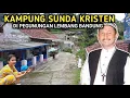 Download Lagu MENGUNJUNGI KAMPUNG SUNDA KRISTEN LEMBANG BANDUNG