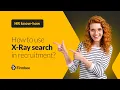 How to use X-Ray search in recruitment HR know-how by Firmbee