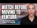 10 Essential Things to Know Before Moving to Ventura California Relocation Guide