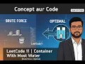 Container With Most Water LeetCode 11 Brute Force Optimal Java Python