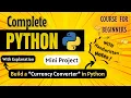 Let s make a Currency Converter in Python Mini Project Python Full course for Beginners
