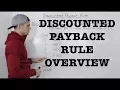 FIN 300 - Discounted Payback Rule