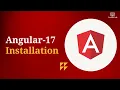 How to install Angular install Angular 17 on windows Angular Tutorial