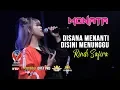 DISANA MENANTI DISINI MENUNGGU - RINDI SAFIRA [MONATA LIVE BANYUWANGI]