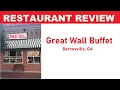 Restaurant Review Great Wall Chinese Buffet Barnesville GA