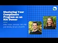 Lagu Mastering Your Compliance Program as an RIA Owner