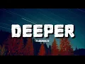 Lagu Pamungkas - Deeper (lyrics)