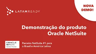 Demonstração do Produto Oracle NetSuite no Brasil | Cloud ERP nº 1 no Brasil e na América Latina