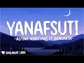 Lagu Alfina Nindiyani ft Danuarta - Yanafsuti (Lirik) | Busyro lana nilnal muna, Zalal ‘ana wa falhana