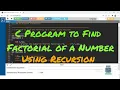 Recursion C Program for Finding the Factorial of a Number using Recursive function PSP s