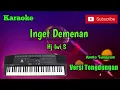 Lagu Inget Demenan ( Hj Iwi S ) Karoke Musik Sandiwaraan Cover Tengdungan