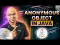 Anonymous Object in java
