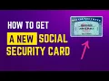 How to Get a New Social Security Card Easy and Step by Step