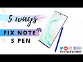5 WAYS to fix all Note S pen issues s pen doesn t charge s pen doesn t take selfies