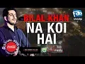 Download Lagu Na Koi Hai |  Bilal Khan | Coke Festival Karachi 2019 | FAB Media TV | #Cokefestival #BilalKhan