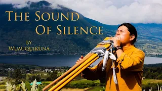 the sound of silence by wuauquikuna panflute toyos 