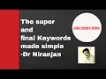 The super and final Keywords made simple
