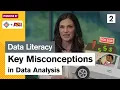Misconceptions in Data Analysis Study Hall Data Literacy Crash Course Study Hall