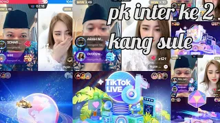 Download NGERI BANYAK SULTAN KUMPUL SEMUA||LIVE PK INTER KE 2 KANG SULE MP3