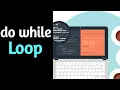 do-while loop Iterative Construct In Java