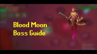 Blood Moon Quick Guide OSRS