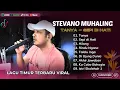 Download Lagu TANYA - Cover Stevano muhaling | SEPI DI HATI | HILANG | RINDU NGANA| LAGU POP TIMUR TERPOPULER 2025