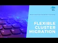 Flexible Cluster Migration CloudStack Feature First Look