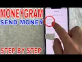 How To Send Money With MoneyGram