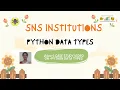 Case study on Python Data Types Python SNS Institutions