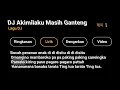 Mentahan Cpp Lirik Lagu Dj Akimilaku Masih Ganteng Story Wa 30 Detik