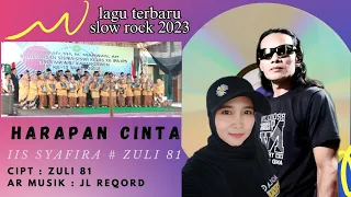 Download HARAPAN CINTA : Zuli 81 dan iis syafira ( official musik vidio ) MP3