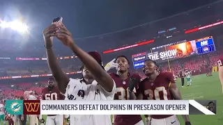 Commanders defeat Dolphins in preseason opener All Ears with JP Finlay NBC4 Washington