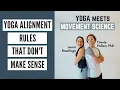 Yoga Alignment Rules That Don t Make Sense Ep 33 - Yoga Meets Movement Science Podcast
