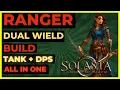 D D SOLASTA 5e RANGER Guide - DUAL WIELD TANK DPS All in One
